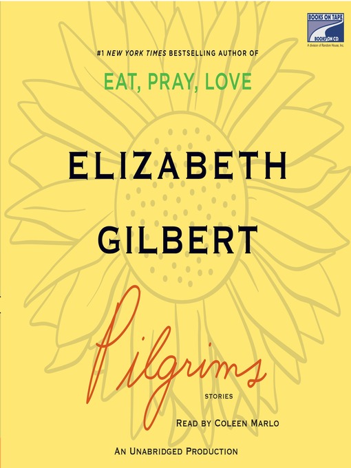 Title details for Pilgrims by Elizabeth Gilbert - Wait list
